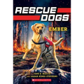 Ember (Rescue Dogs #1): Volume 1