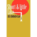 Short & little like i