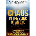 Chaos In The Blink Of An Eye: The Prequel