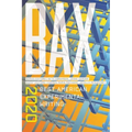 Bax 2020: Best American Experimental Writing