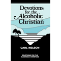 Devotions for the Alcoholic Christian