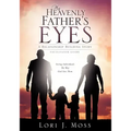 My Heavenly Father's Eyes