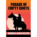 Parade of the Empty Boots