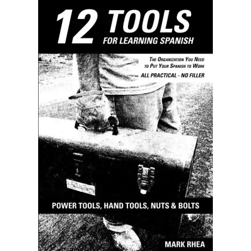 12 Tools for Learning Spanish