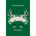 The Green World