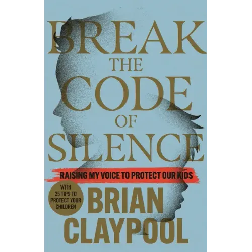 Break the Code of Silence: Raising My Voice to Protect Our Kids
