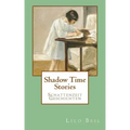 Shadow Time Stories