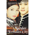 Murder in the Forbidden City: A Historical Mystery