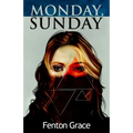 Monday, Sunday