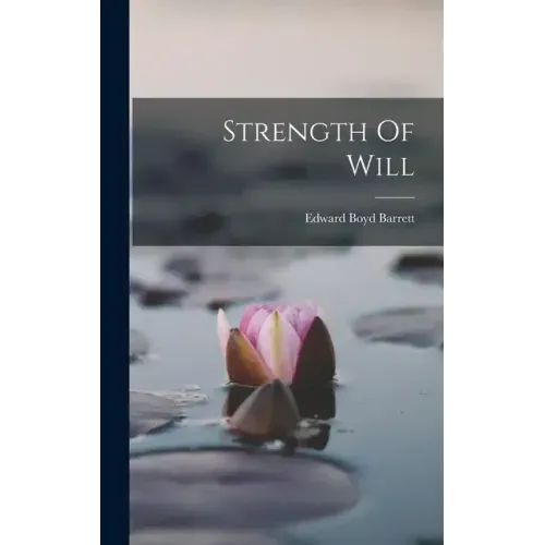 Strength Of Will