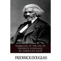 Narrative of the Life of Frederick Douglass, an American Slave
