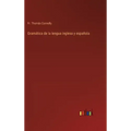Gramática de la lengua inglesa y española