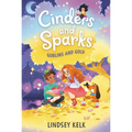 Cinders and Sparks #3: Goblins and Gold