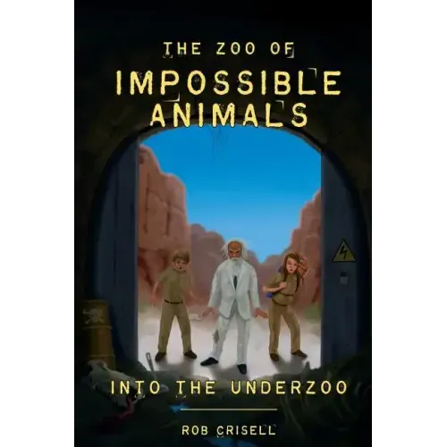The Zoo of Impossible Animals: Into the Underzoo