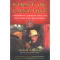 First In, Last Out: Leadership Lessons from the New York Fire Department