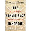 The Nonviolence Handbook: A Guide for Practical Action