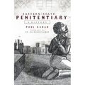 Eastern State Penitentiary: A History