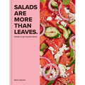 Salads Are More Than Leaves