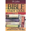Bible Study Tools: A Christian Guide to Understanding the Bible