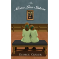 The Mona Lisa Sisters: A Historical Literary Fiction Novel