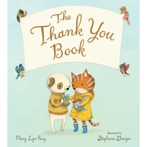 The Thank You Book Padded Board Book
