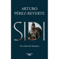 Sidi: Un Relato de Frontera /Sidi: A Story of Border Towns