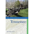 An Explorer's Guide Tennessee