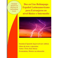 Dos en Uno Relámpago español latinoamericano para extranjeros en nivel básico e intermedio: Spanisch for beginner and intermediate