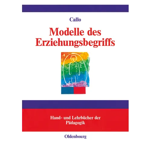 Modelle des Erziehungsbegriffs