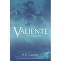 Valiente: Sins and Secrets