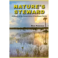 Nature's Steward: A History of the Conservancy of Southwest Florida