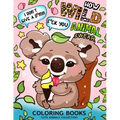 How Wild Animal Swear Coloring Book: Swear Word Colouring Pages for Adutls and Teens