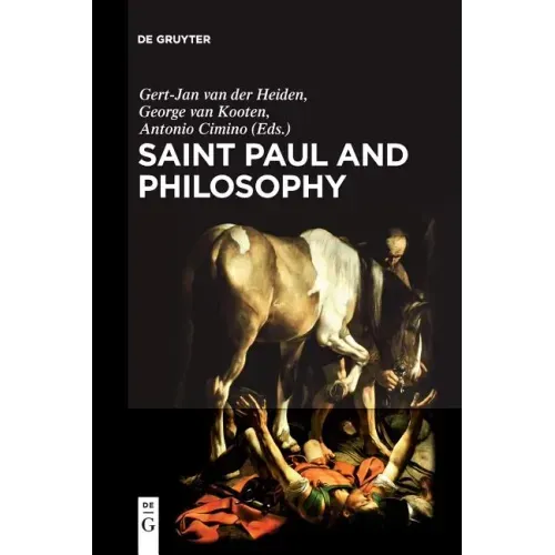 Saint Paul and Philosophy: The Consonance of Ancient and Modern Thought