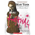 Mary Tudor (a Wicked History)