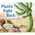 Plants Fight Back: Discover the Clever Adaptations Plants Use to Survive!