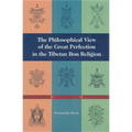 The Philosophical View of the Great Perfection in the Tibetan Bon Religion