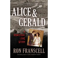 Alice & Gerald: A Homicidal Love Story