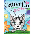 Catterfly Grows a Garden