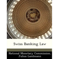 Swiss Banking Law