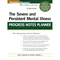The Severe and Persistent Mental Illness Progress Notes Planner
