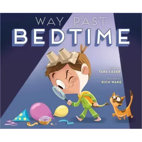 Way Past Bedtime