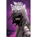 West of Sundown Vol. 2: Youthful Blasphemy