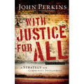 With Justice for All: A Strategy for Community Development