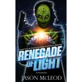 Renegade of Light