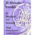 35 Melodic Etudes, High French Horn Version