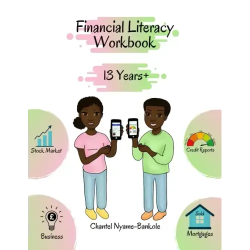 Financial Literacy Workbook -13 Years +