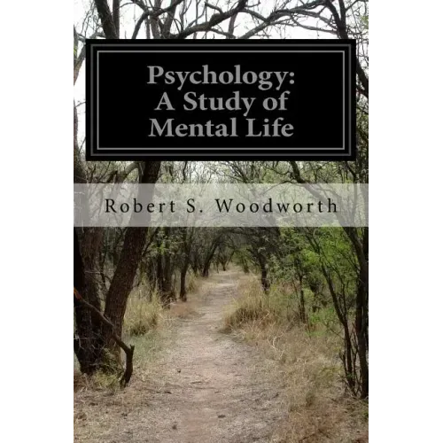 Psychology: A Study of Mental Life