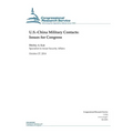 U.S.-China Military Contacts: Issues for Congress