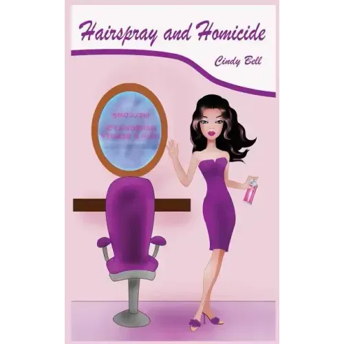 Hairspray and Homicide