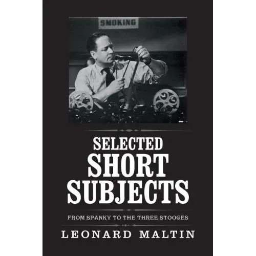 Selected Short Subjects